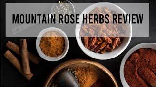 Mountain Rose Herbs Review