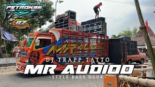 DJ TRAP TATTO MR AUDIO