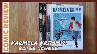 Karmela Krimm 2 Roter Schnee von Franck Biancarelli & Lewis Trondheim | (Comic Review) 145