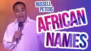 "African Names" | Russell Peters