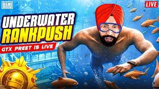 UNDERWATER RANK PUSH : BGMI LIVE | GTXPREET PUBG LIVE