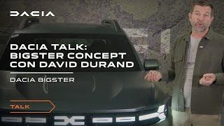 Dacia Talks - Bigster concept by Dacia con David Durand, direttore del design