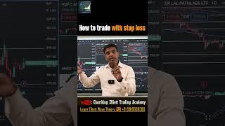 How to trade with stop loss in Share Market | #trading #shorts
