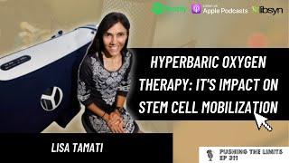 Hyperbaric Oxygen Therapy: It's Impact On Stem Cell Mobilization With Lisa Tamati