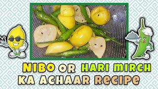 nibo or hari mirch ka achaar recipe | How to make nibo hari mirch achaar | By Homeal