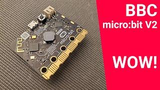 BBC micro:bit V2 - simply amazing