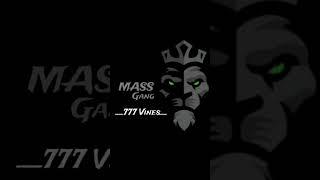 Do not mess with MASS Gang  __777 Vines__