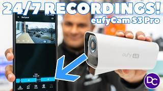 24/7 Adaptive Continuous Video Recordings Available! eufyCam S3 Pro