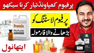 How to Make Perfume Compound with Fixatives | Long-Lasting Perfume Formula