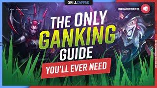 The ONLY Ganking Guide You'll EVER NEED - League of Legends