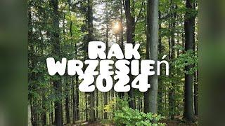 ️RAK️ WRZESIEŃ 2024 / JESZCZE NIC NIE JEST PRZESĄDZONE