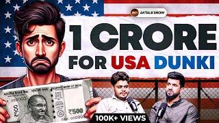 D*nki ਦਾ ਖ਼ਤਰਨਾਕ ਰਾਹ, USA ਪਹੁੰਚਣ ਤੋਂ ਬਾਅਦ Police ਦਾ T*rcher & 1.5 ਸਾਲ ਬਾਅਦ Deport ਹੋਣਾ |AK TALK SHOW