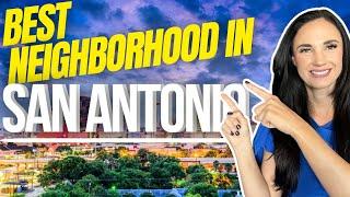 Best Neighborhoods in San Antonio