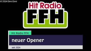 Hit Radio FFH Nachrichtenopenervergleich (neu 2024)