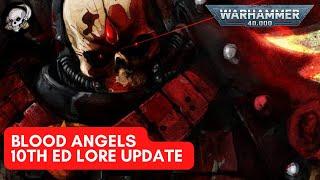 40K LORE: BLOOD ANGELS STORY AND LORE UPDATE