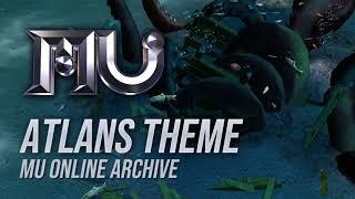 Mu Online - Atlans Theme Song