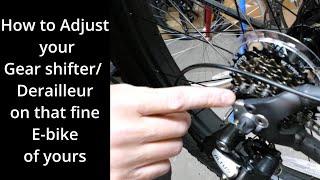 How to Adjust your Gear shifting on your e-bike (or a normal bike if that's what you're in to)