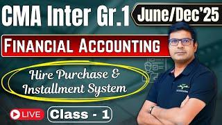 CMA Inter Gr.1 Financial Accounting  Class - 1 June & Dec'25 | By CA/CMA Santosh Kumar