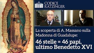 La scoperta di A. Massano sulla Madonna di Guadalupe: 46 stelle = 46 papi, ultimo Benedetto XVI