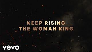 Jessy Wilson - Keep Rising (Official Lyric Video) | The Woman King ft. Angélique Kidjo