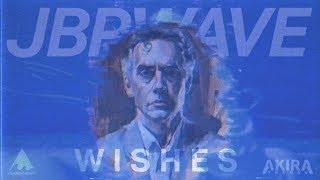 Jordan Peterson - Wishes | Meaningwave | Akira The Don