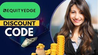 Equity Edge Coupon Code - ARCHANA Get 50% Off On Fees | Equity Edge Discount Code