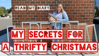 My Secrets to A Thrifty Christmas...Read My Diary!