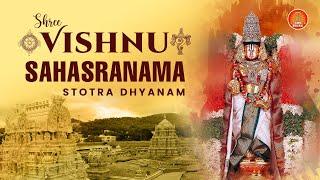 Learn Vishnu Sahasranama Stotra Dhyanam, Vishnu Sahasranama Stotra & Phalasruthi with English Lyrics