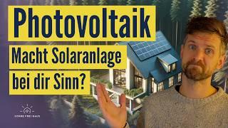 Solaranlage? Nur, wenn DIESE Voraussetzungen bei dir stimmen!