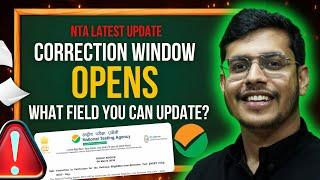 NEET 2025 Correction Window Opening | NTA Latest Update For NEET 2025 | NEET 2025 Application Form