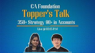 CA Foundation Toppers Interview l June 2022 CA Foundation Topper l CA Foundation 300+ Marks Strategy