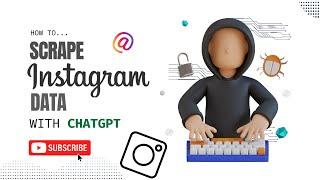 How to Scrape Instagram Data in Real-Time with a Custom GPT | InstaScrape API Tutorial