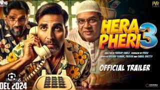 Hera Pheri 3 -ofical Hindi Trailer |Akshay Kumar| Paresh Rawal |Suni Shetty |T-Series |NewMovie 2025