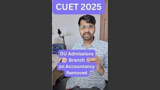 B.com Hons Update from Delhi University Admission Branch.#cuetadmissiontesteligiblity #cuet2025