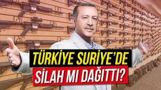 Türkiye Suriye'de Silah mı Dağıttı?