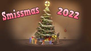 Smissmas 2022 is here!