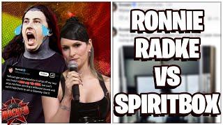 Ronnie Radke VS Spiritbox (Ronnie is a BIG MAD BOY)