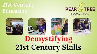 Demystifying 21st Century Skills ️‍️️