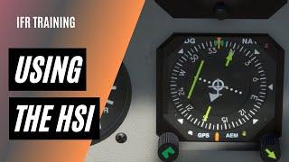 How to Use an HSI | Horizontal Situation Indicator | IFR Instruments