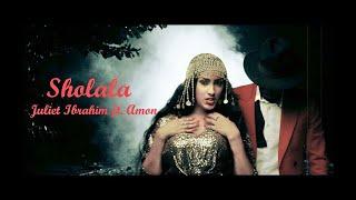 Juliet Ibrahim - Sholala ft Amon