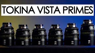 Tokina Vista Primes - What you should know