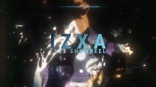 2023 SHOWREEL by IZXA