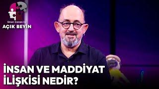 Para, İnsan İçin Dert midir? | Sinan Canan ile Açık Beyin