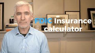 Maximizing FDIC Insurance: How to Ensure Your Bank Accounts are Fully Protected (Free Calculator)