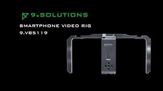 Smartphone Video Grip // 9.Solutions