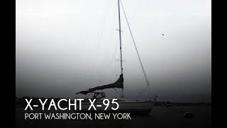 [UNAVAILABLE] Used 1984 X-Yacht X-95 in Port Washington, New York