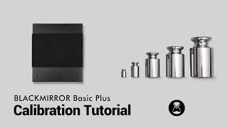 Basic Calibration Tutorial