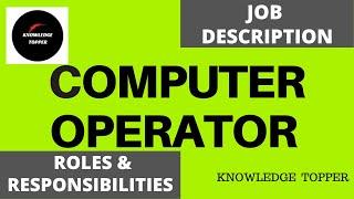 Computer Operator Job Description | Computer Operator Duties and Responsibilities