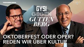 Oktoberfest oder Oper? Reden wir über Kultur | Gysi gegen Guttenberg