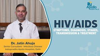 Apollo Hospitals | HIV | Dr. Jatin Ahuja